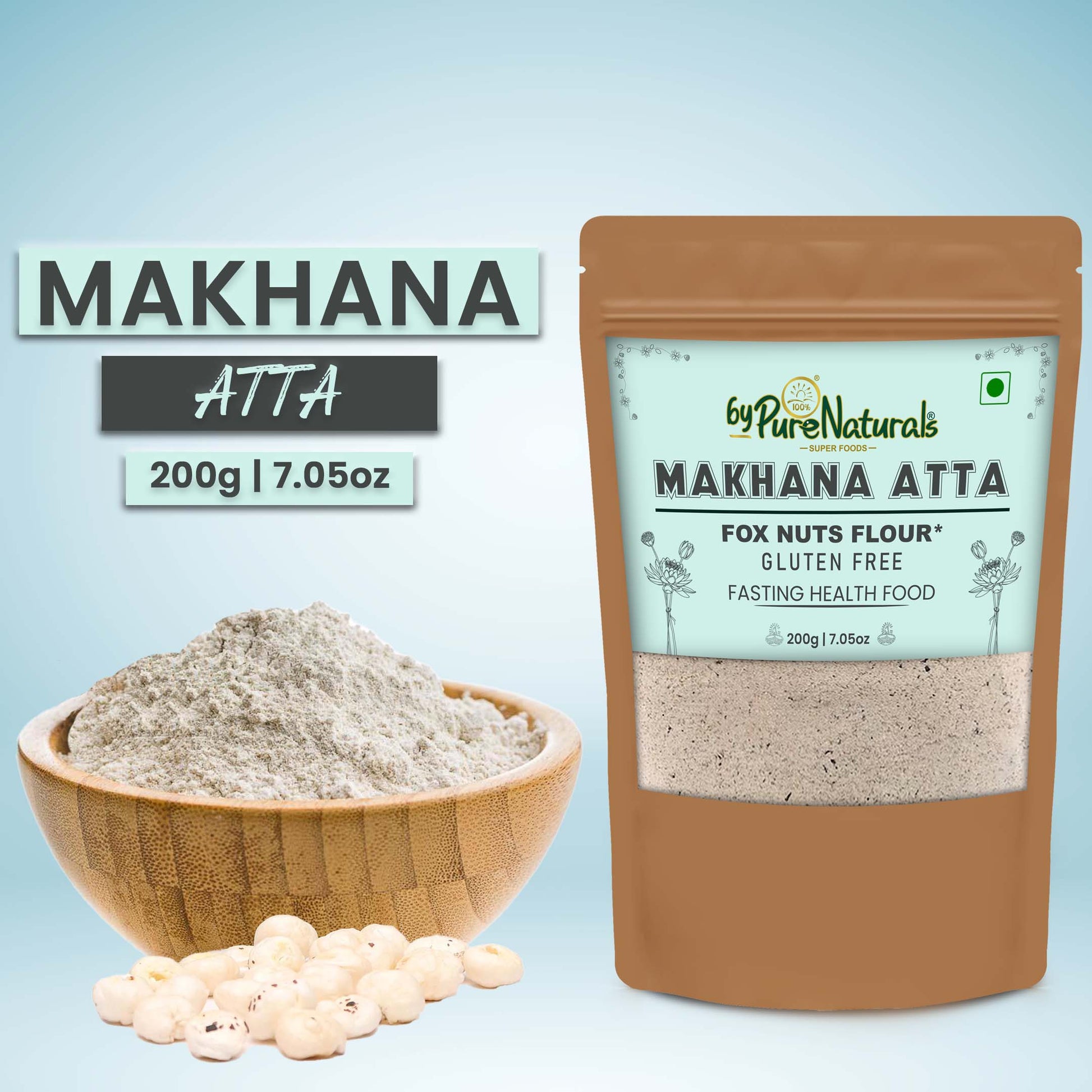 byPureNaturals Gluten Free Makhana Atta (Fox Nuts Flour)- 200 Gm - BuyPureNaturals