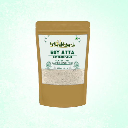 byPureNaturals Gluten Free Soy Atta (Soybean Flour)- 250 Gm - BuyPureNaturals