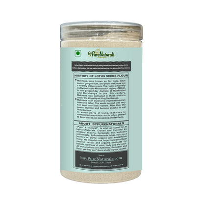 byPureNaturals Gluten Free Makhana Atta (Fox Nuts Flour)- 300 Gm - BuyPureNaturals