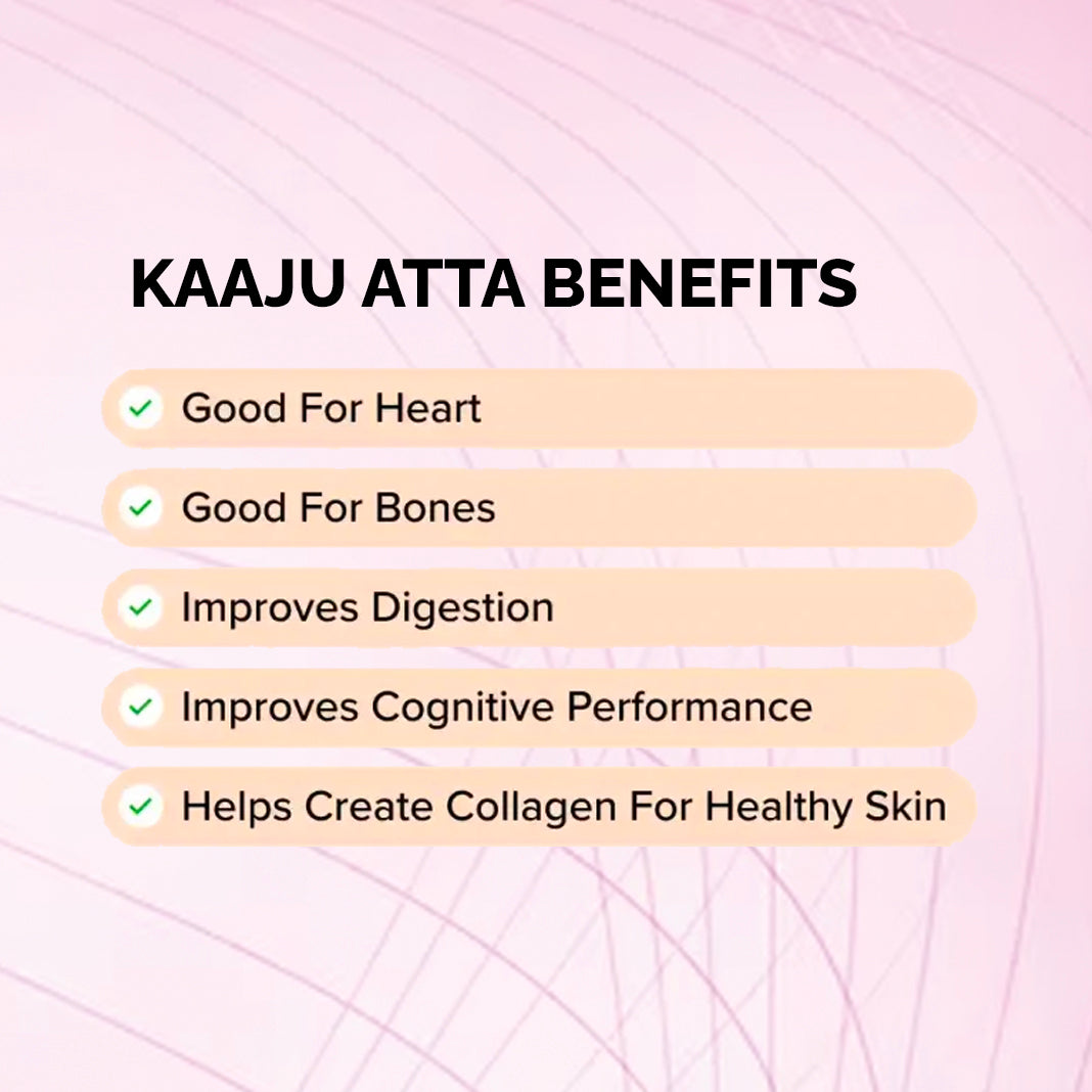 byPureNaturals Gluten Free Kaju Atta (Cashew Flour)- 250 Gm - BuyPureNaturals