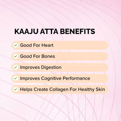 byPureNaturals Gluten Free Kaju Atta (Cashew Flour)- 250 Gm - BuyPureNaturals